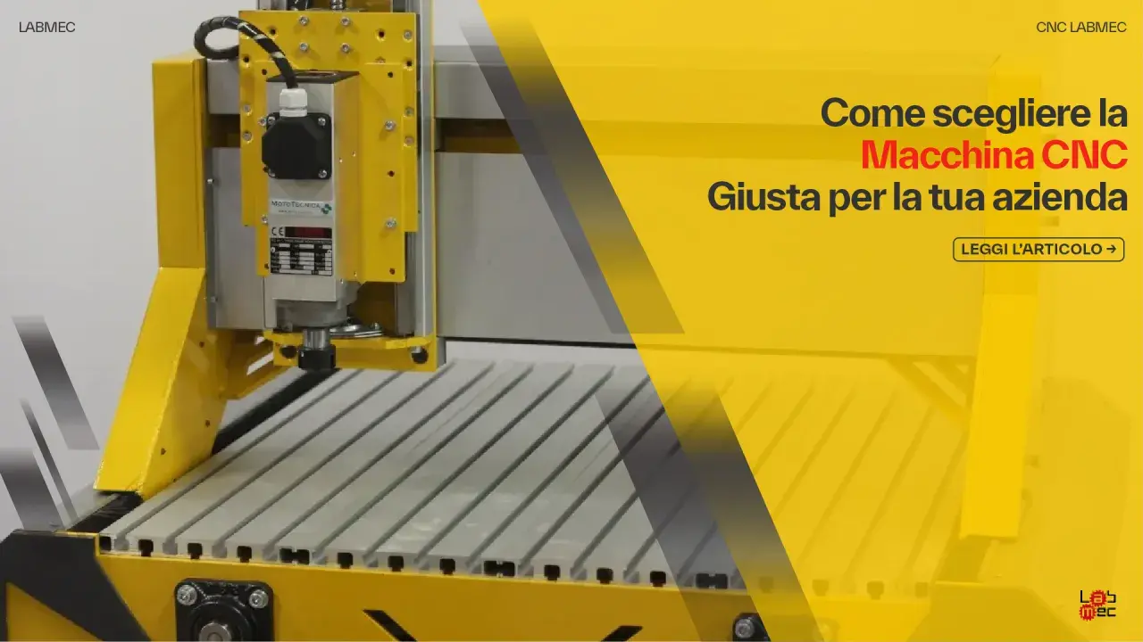 Macchina CNC gialla, ideale per la tua azienda. Scopri come scegliere quella giusta con il nostro articolo.