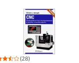 Copertina libro "CNC: Piccola guida per l'uso e la programmazione di macchine a controllo numerico". Illustra una macchina CNC e il suo pannello di controllo, utile per chi si occupa di programmazione CNC.